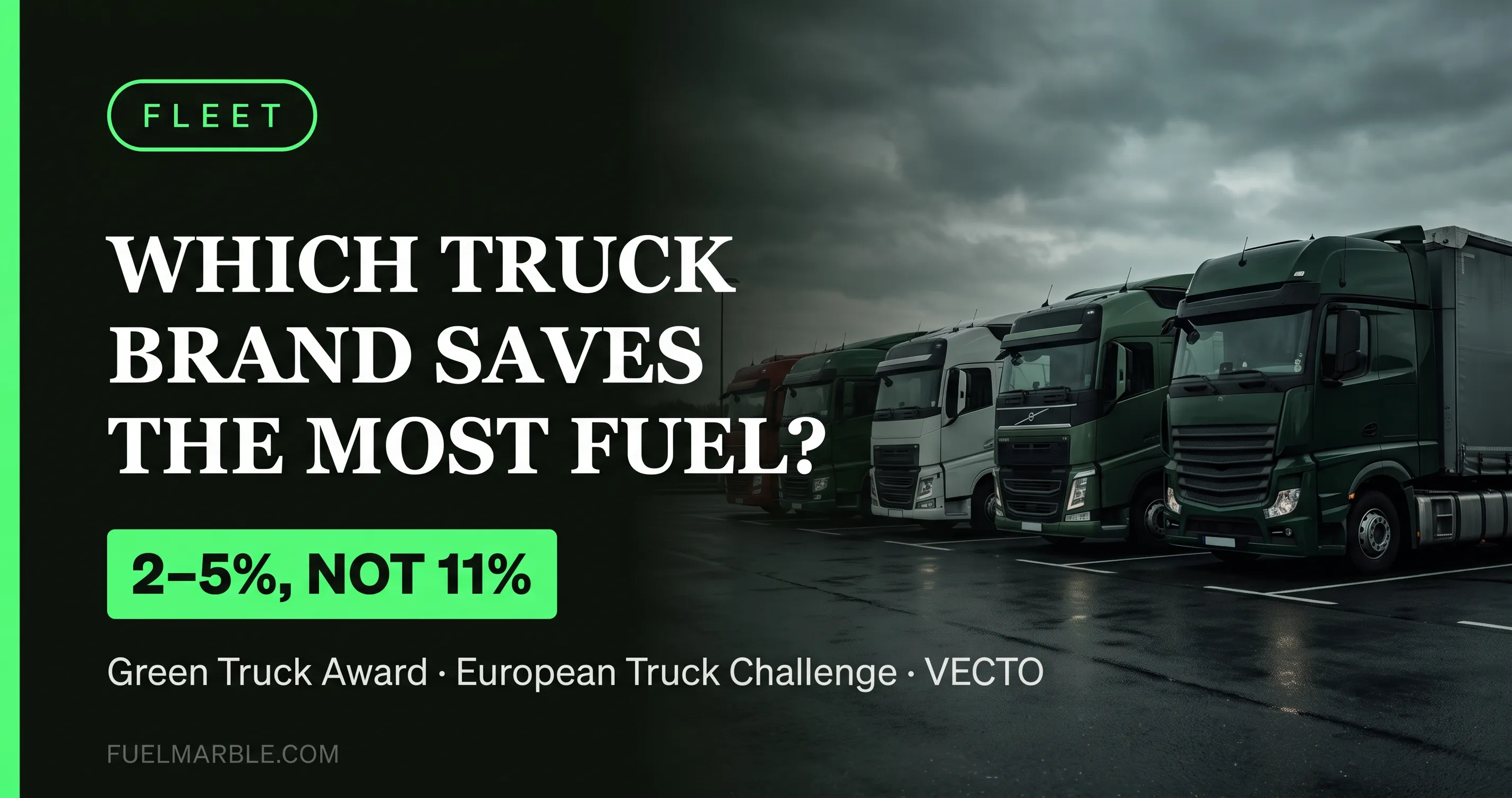A line of Euro VI long-haul tractor units from different manufacturers parked in a UK fleet yard at dusk, illustrating the question of which truck brand is most fuel-efficient in 2026